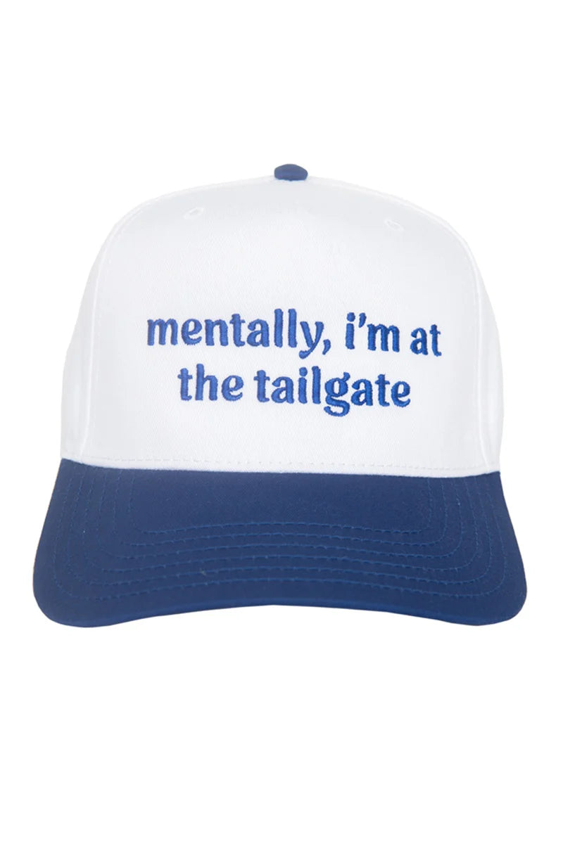 Mentally, I'm At The Tailgate Vintage Trucker Hats