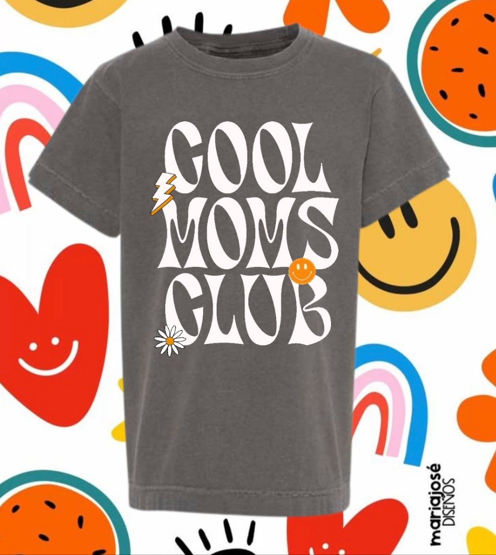 Cool moms Club Comfort Colors Tee