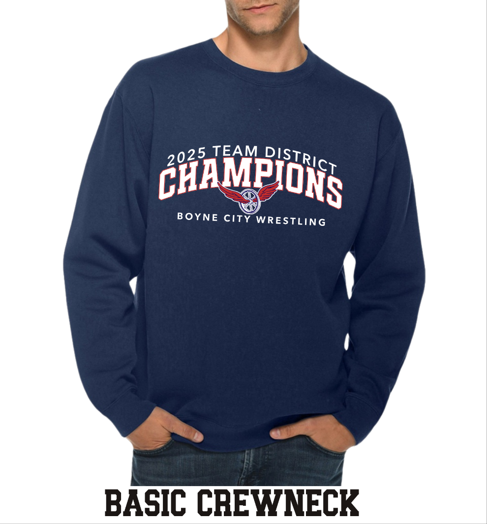 Wrestling: Team District Champions Crewneck Youth/Adult