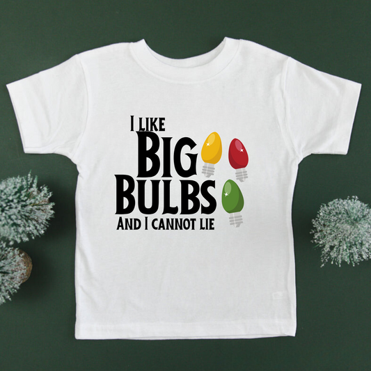 I like Big Bulbs Christmas