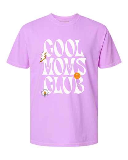 Cool moms Club Comfort Colors Tee