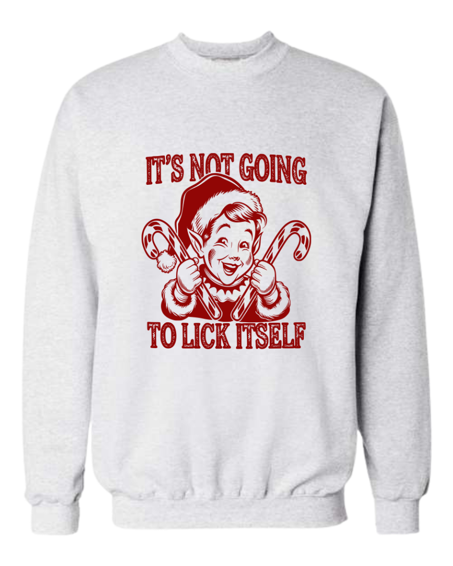 Its Not Going to Lick Itself