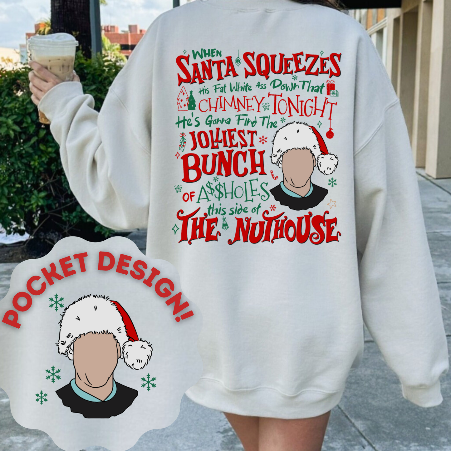 Jolliest Bunch Double Sided Sweatshirt